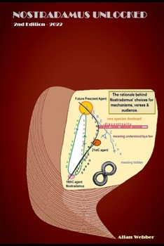 Paperback Nostradamus unlocked: 2nd Edition 2022 Book