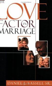 Paperback The Love Factor In Marriage Book