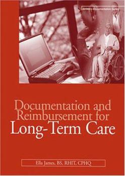 Documentation and Reimbursement for Long-Term Care