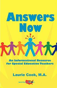 Paperback Answers Now: An Informational Resource For Special Education Teachers Book