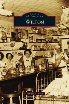 Wilton - Book  of the Images of America: Maine
