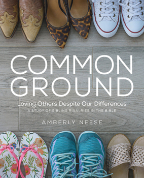 Paperback Common Ground - Women's Bible Study Guide with Leader Helps: Loving Others Despite Our Differences Book