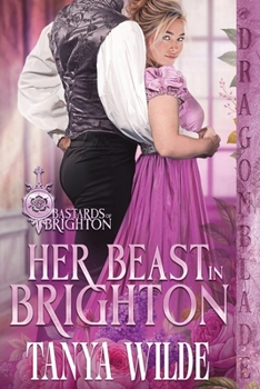 Paperback Her Beast in Brighton: A Regency Historical Romance Book