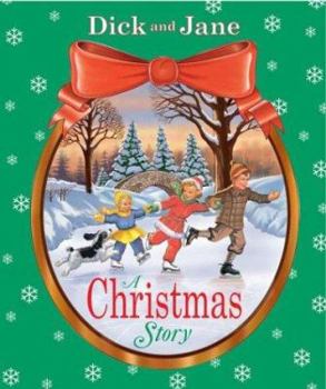 Hardcover Dick and Jane: A Christmas Story Book