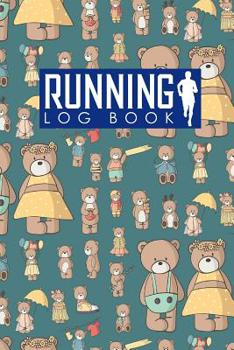 Running Log Book: Run Logger, Running Diary Template, Running Schedule, Track Distance, Time, Speed, Weather, Calories & Heart Rate