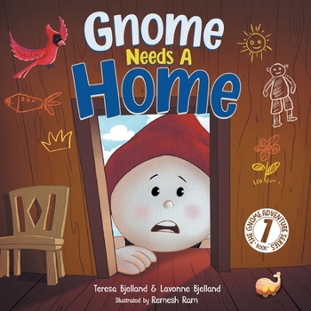 Paperback Gnome Needs a Home: A Children's Book about Family, Friendship, and Belonging for Kids 3-7 Book