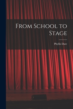 Paperback From School to Stage Book