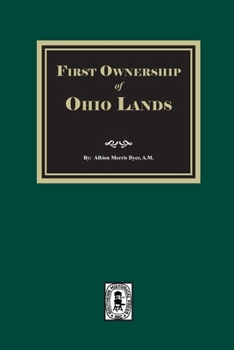 Paperback First Ownership of Ohio Lands Book