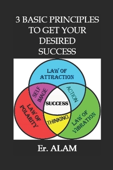 Paperback 3 Basic Principles to Get your Desired Success Book