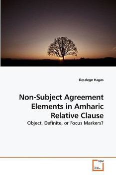 Paperback Non-Subject Agreement Elements in Amharic Relative Clause Book