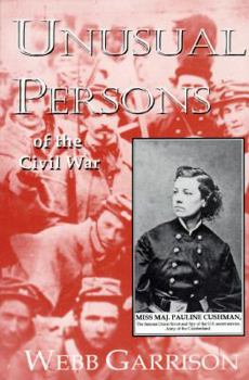 Paperback Unusual Persons of the Civil War Book