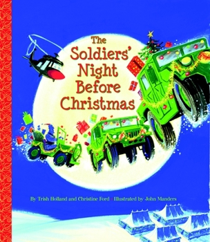 Hardcover The Soldiers' Night Before Christmas Book