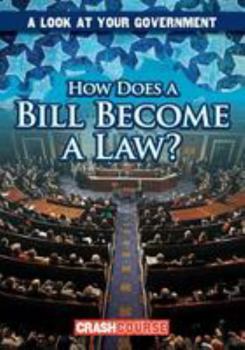 Library Binding How Does a Bill Become a Law? Book