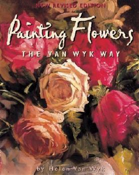 Hardcover Painting Flowers the Van Wyk Way Book