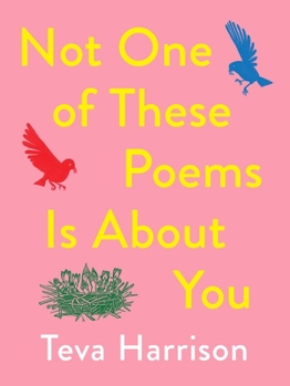 Paperback Not One of These Poems Is about You Book