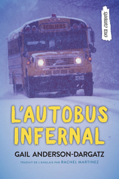 Paperback L'Autobus Infernal [French] Book