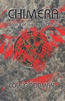 Paperback Chimera: Book 2 of the Herald's Path Book