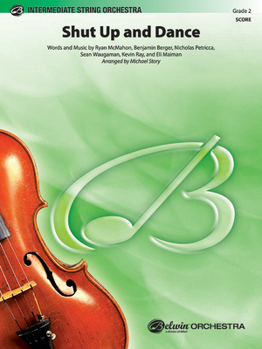 Paperback Shut Up and Dance: As Performed by Walk the Moon, Conductor Score Book
