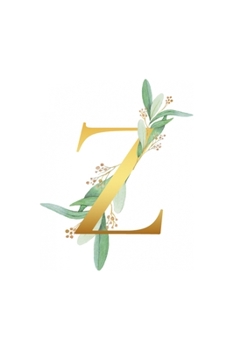 Z: monogram initial Letter Z - Personalized Initial Monogram Letter Z  College Ruled Notebook - 6 x 9 inch Pocket Size: Cute Alphabet Vintage ...