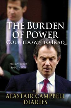 Paperback The Burden of Power: Countdown to Iraq Book