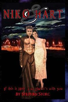 Paperback Niko and Hart: If this is Hell, I'm glad it's with you. Book