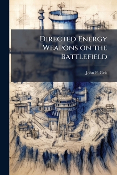 Paperback Directed Energy Weapons on the Battlefield Book