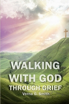 Paperback Walking with God through Grief Book