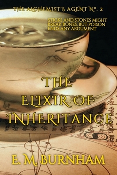 Paperback The Elixir of Inheritance Book