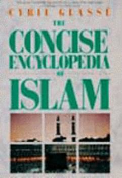 Paperback The Concise Encyclopedia of Islam Book