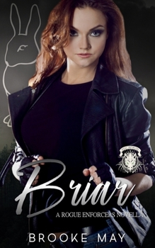 Paperback Briar: A Rogue Enforcers Novella Book