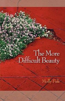 Paperback The More Difficult Beauty Book