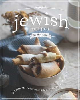 Paperback Jewish Recipes: A Complete Cookbook of Jewish-Inspired Dish Ideas! Book