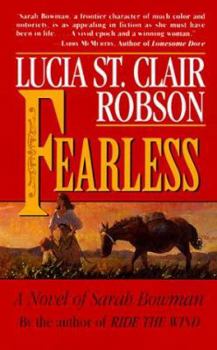 Mass Market Paperback Fearless: A Novel of Sarah Bowman Book