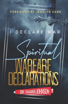 Paperback I Declare War: Spiritual Warfare Declarations Book