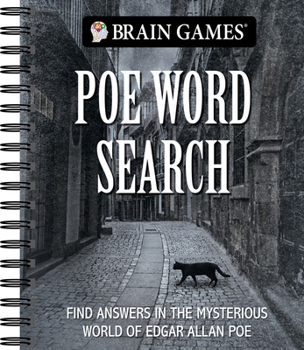 Spiral-bound Brain Games - Poe Word Search: Find Answers in the Mysterious World of Edgar Allan Poe Book