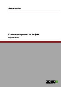 Paperback Kostenmanagement im Projekt [German] Book
