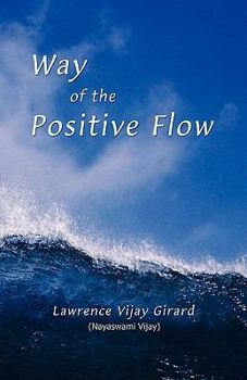 Paperback Way of the Positive Flow Book