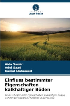 Paperback Einfluss bestimmter Eigenschaften kalkhaltiger Böden [German] Book