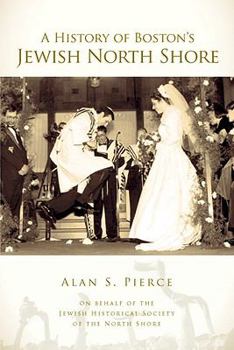 Paperback A History of Boston's Jewish North Shore Book