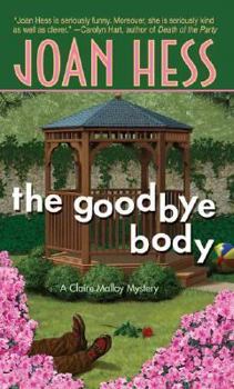 The Goodbye Body - Book #15 of the Claire Malloy