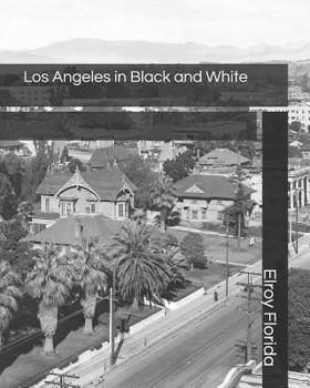 Paperback Los Angeles in Black and White Book