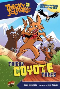 Paperback Tricky Coyote Tales: Book 1 Book