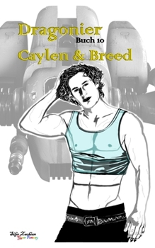 Paperback Dragonier 10: Caylen [German] Book