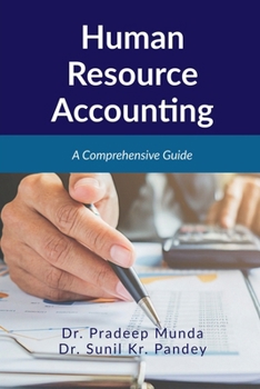 Paperback Human Resource Accounting: A Comprehensive Guide Book