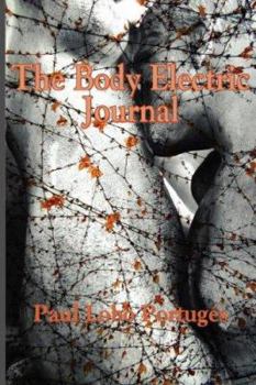 Paperback The Body Electric Journal Book