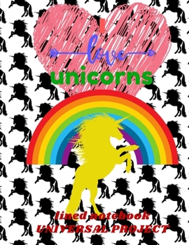 Paperback I Love Unicorns: Jurnal Unicorns Lined Notebook 110 Pages Pretty Lined Notebook for Girls, Perfect for Diary Book