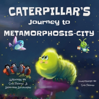 Paperback Caterpillar's journey to Metamorphosis - City Book