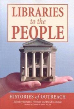 Paperback Libraries to the People: Histories of Outreach Book