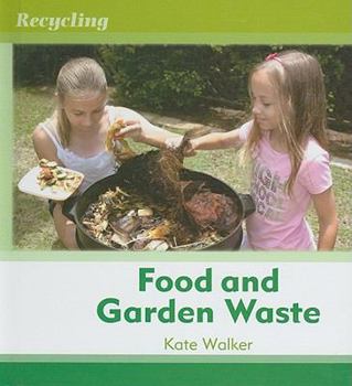 Library Binding Food and Garden Waste Book