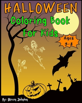 Paperback Halloween Coloring Book For Kids: Ages 3-8 Book